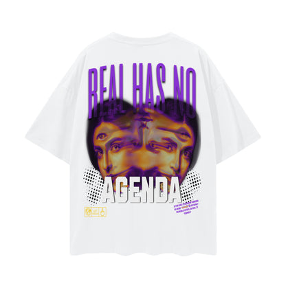Real Has No Agenda